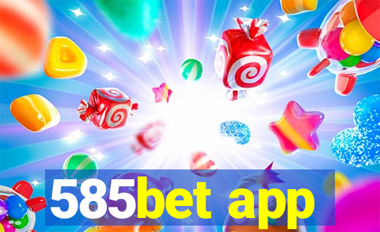 585bet app